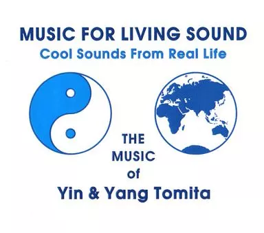 ヤン富田 / MUSIC FOR LIVING SOUND～Cool Sounds From Real Life
