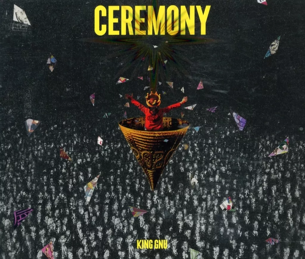 King Gnu / CEREMONY[Blu-ray付初回生産限定盤]