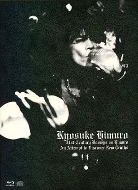 氷室京介 / 21st Century Boowys vs HIMURO ～An Attempt to Discover New Truths～