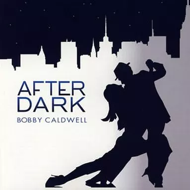 洋楽CD　ボビー・コールドウェル / アフター・ダーク(HQCD)洋楽CD　ボビー・コールドウェル / アフター・ダーク(HQCD)